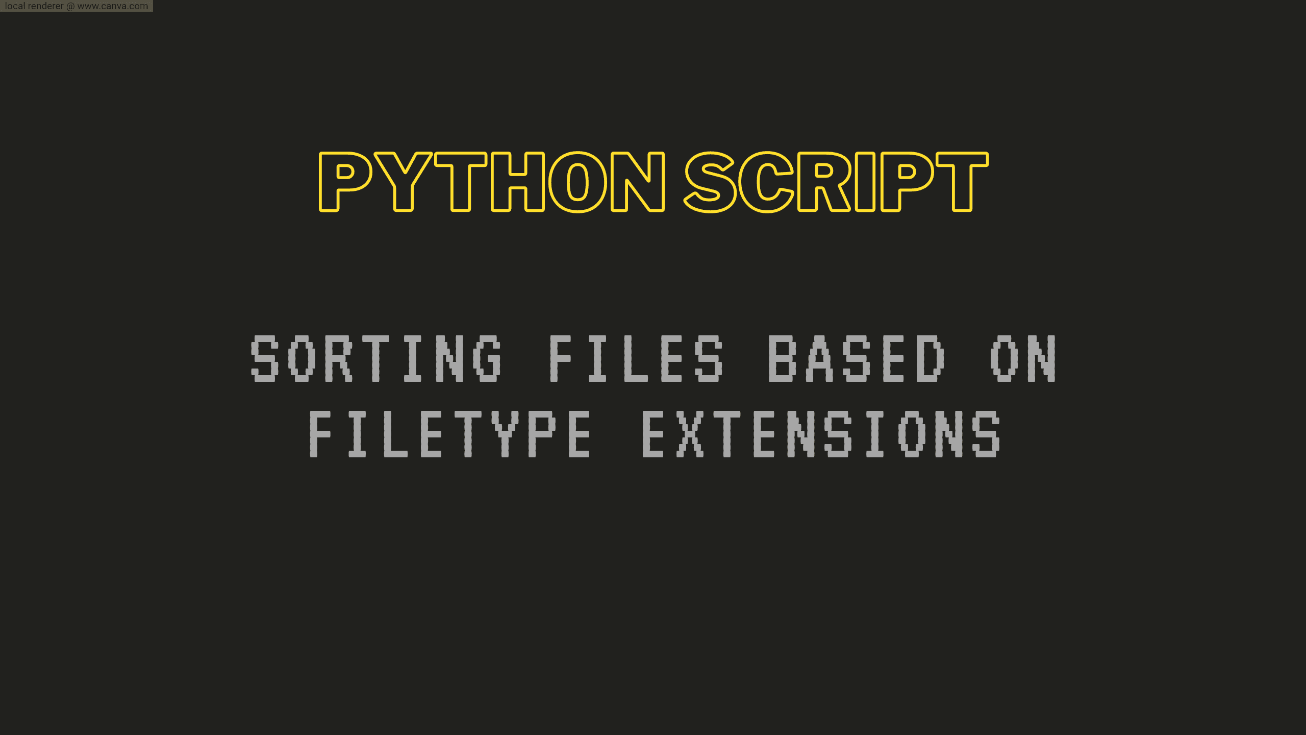 Python Script to Sort Files based on Filetype Extensions