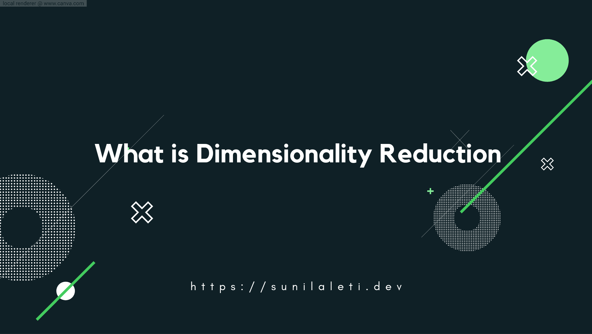 What is Dimensionality Reduction?