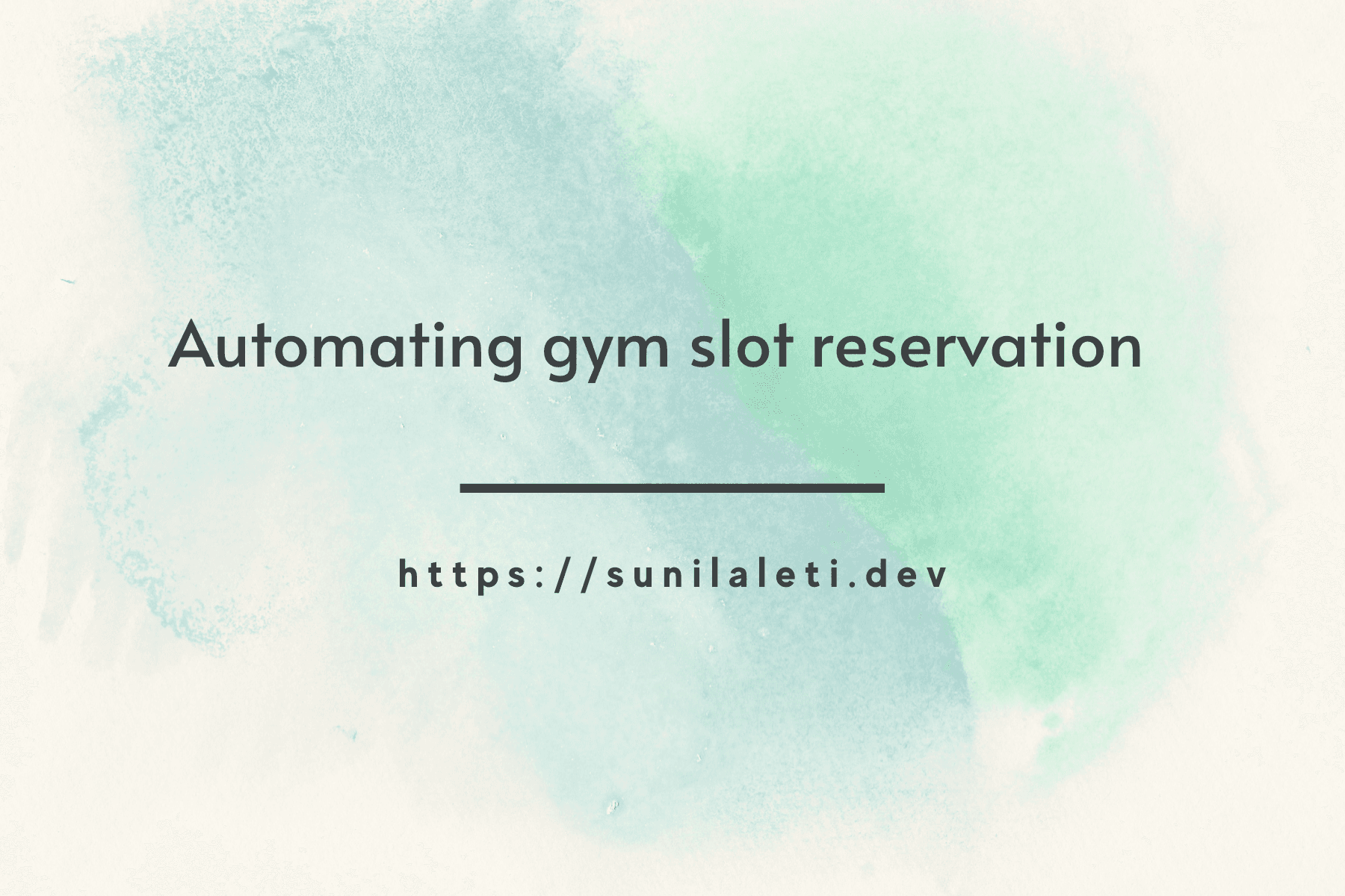 Automating my Gym slot Reservation